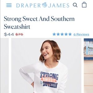 Draper James Strong Sweet and Southern sweatshirt